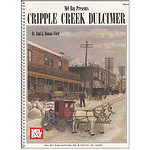 Mel Bay's Cripple Creek Dulcimer Book