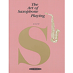 Art Of Saxophone Playing