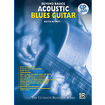 Acoustic Blues Guitar Beyond Basics CD Included