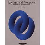 Rhythm And Movement: Application Of Dalcroze Eurhythmics