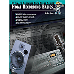 Home Recording Basics Ultimate Beginner Tect Start Series