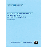 Suzuki Violin Method In American Music Education