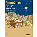 Beginning Christmas Favorites For Piano Solo And Duet