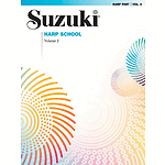 Suzuki Harp School Harp Part Volume 2