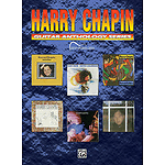 Harry Chapin - Guitar Anthology Series