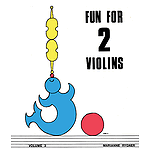 Fun For 2 Violins Volume 3