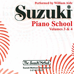 Suzuki Piano School CD Volumes 3 & 4 (Performed By William Aide)
