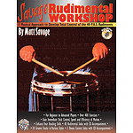 Savage Rudimental Workshop A Musical Approach To Delevop Total Control Of The 40 P.a.s. Rudiments CD Included