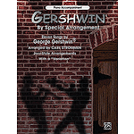 Gershwin By Special Arrangement Piano Acc Book Only