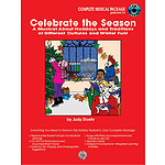Celebrate The Season Complete Musical Package With CD And Reproductive Script