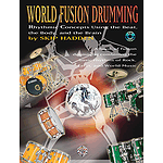 Worls Fusion Drumming Rhythm Concepts Using The Beat The Body And The Braim