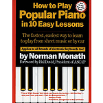How To Play Popular Piano In 10 Easy Lessons