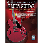 Blues Guitar; Rural Urban And Modern Styles