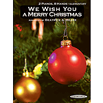 We Wish You A Merry Christmas (Federation Selection)