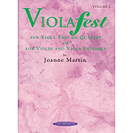 Violafest Volume 2 For Viola Trio Or Quartet Or For Violin And Viola Ensemble