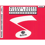 Michael Aaron Piano Course Performance Primer