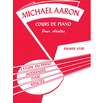 Michael Aaron Course De Piano Pour Adultes Primer Livre