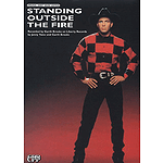 Standing Outside The Fire