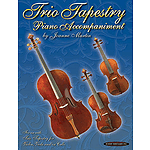 Trio Tapestry  Piano Accompaniments