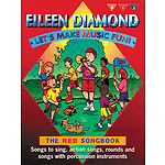 Let's Make Music Fun The Red Songbook