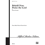 Behold Now Praise The Lord Satb Titcomb