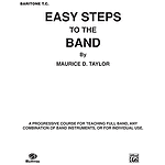 Easy Steps To The Band Baritone T.c.