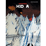 Radiohead - Kid A