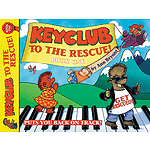 Keyclub To The Rescue Book 1