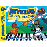 Keyclub To The Rescue Book 2