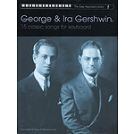 George & Ira Gershwin 15 Classic Songs For Keyboard