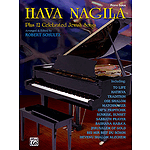 Hava Nagila Plus 12 Celebrated Jewis Songs