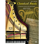 Classical Music Book 1 Adult Piano Series