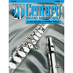 Belwin 21st Century Band Method Level 1 Flute