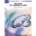 Ireland: Of Legend And Lore