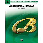 Aboriginal Rituals  Conductor's Score