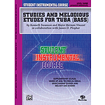 Studies And Melodious Etudes For Tuba Level Three(advanced Intermediate)