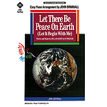Let There Be Peace On Earth (Let It Begin With Me)