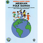 Mexican Folk Dances Book And CD