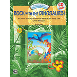 Rock With The Dinosaurs Complete Package With CD And Reproducible Script