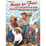 Music For Fun! With Bob Mcgrath (Bob On Sesame Street) And Marilyn Copeland Davidson Student Book Only