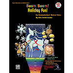 Boom Boom Holiday Fun For Boom Whackers (R) Musical Tubes