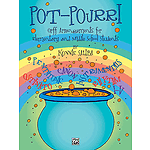 Pit Pourri  Orff Arrangements For Elementary And Middle School Students