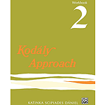 Kodaly Approach Workbook 2