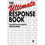 Ultimate Response Book (Satb)