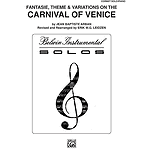 Carnival Of Venice: Fantasie Theme And Variations B-Flat Coronet (Trumpet) Solo (With Piano Accompaniment)