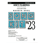 Song Kit #23: Here's To America  Unison (Opt. Two-Part)