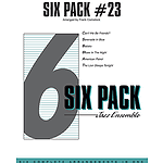 Six Pack #23 (Can't We Be Friends?/Serenade In Blue/Babalu/Blues In The Night/American Patrol/The Lion Sleeps Tonight)