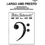 Largo And Presto Tuba Solos (With Piano Accompaniment)