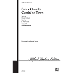 Santa Claus Is Comin' To Town (Satb)