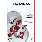 It Had To Be You